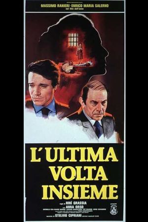 L'ultima volta insieme's poster