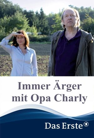 Immer Ärger mit Opa Charly's poster