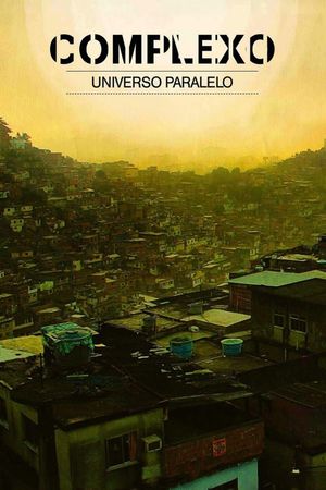 COMPLEXO: Parallel universe's poster