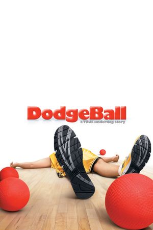 Dodgeball: A True Underdog Story's poster