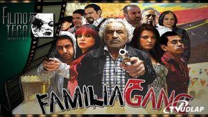 Familia Gang's poster
