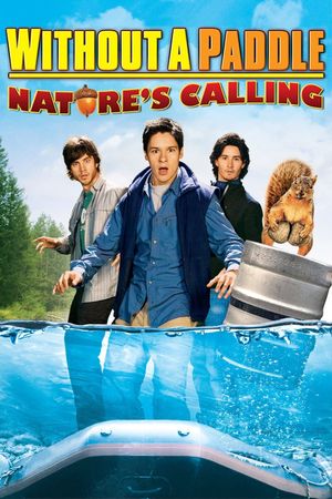 Without a Paddle: Nature's Calling's poster