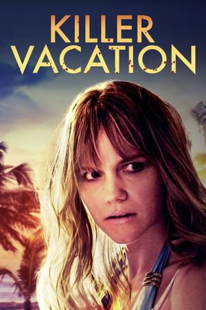 Killer Vacation's poster