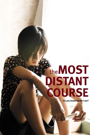 The Most Distant Course's poster