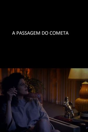 The Passage of the Comet's poster