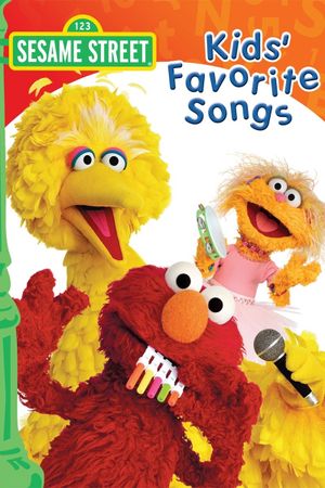 Sesame Street: Kids' Favorite Songs's poster