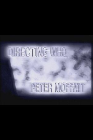 Directing Who: Peter Moffatt's poster