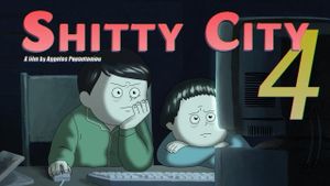 Shitty City 4's poster