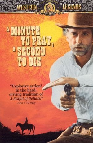 A Minute to Pray, a Second to Die's poster