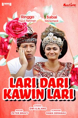 Lari Dari Kawin Lari's poster