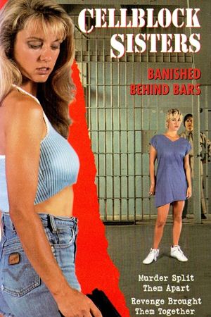 Cellblock Sisters: Banished Behind Bars's poster