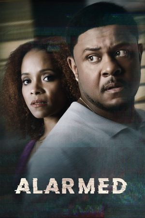 Alarmed's poster