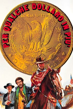 For a Few Dollars More's poster