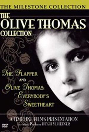 Olive Thomas: Everybody's Sweetheart's poster