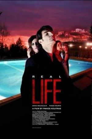 Real Life's poster