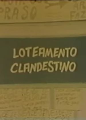 Loteamento Clandestino's poster