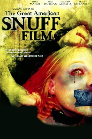 The Great American Snuff Film's poster