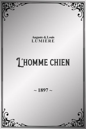 L’homme-chien's poster