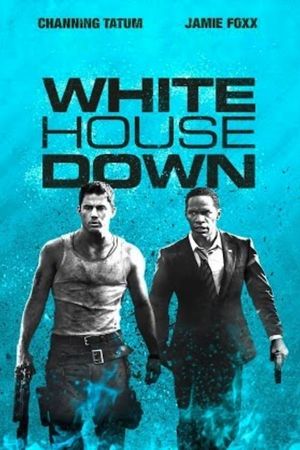 White House Down's poster