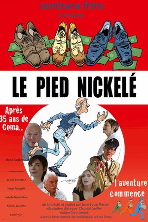 Le pied nickelé's poster