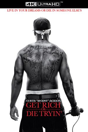 Get Rich or Die Tryin''s poster
