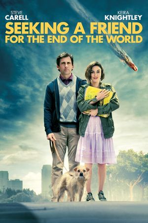 Seeking a Friend for the End of the World's poster