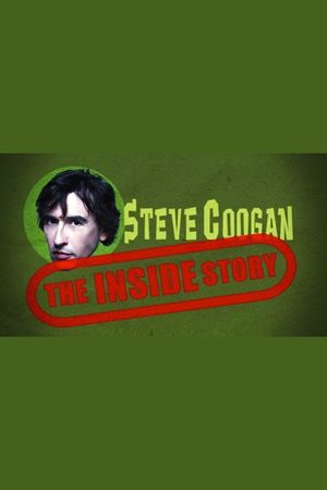 Steve Coogan: The Inside Story's poster