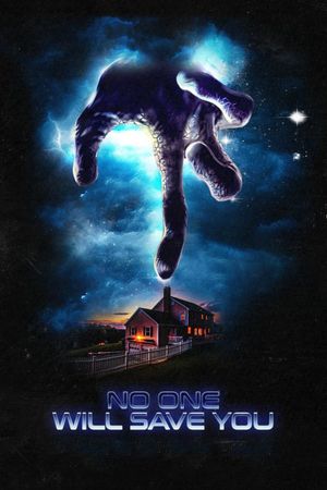 No One Will Save You's poster
