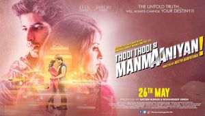 Thodi Thodi Si Manmaaniyan's poster