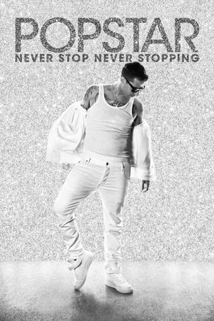 Popstar: Never Stop Never Stopping's poster