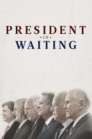 President in Waiting's poster