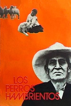 Los perros hambrientos's poster