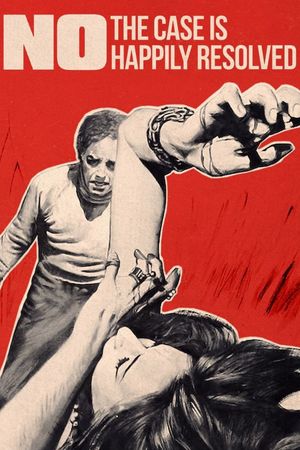 No, the Case Is Happily Resolved's poster