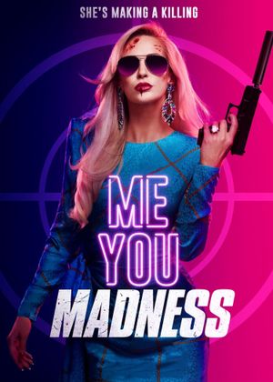 Me You Madness's poster