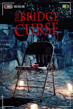 The Bridge Curse's poster