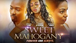 Sweet Mahogany's poster