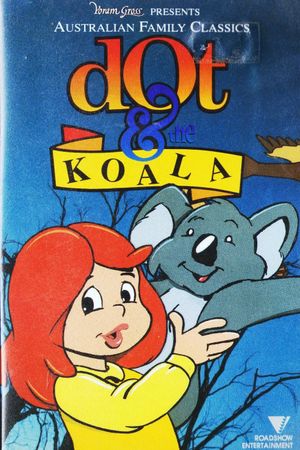 Dot and the Koala's poster