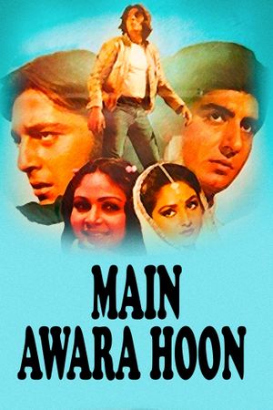 Main Awara Hoon's poster