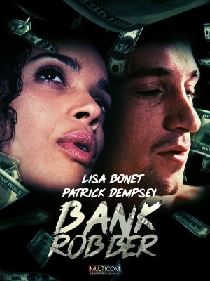 Bank Robber's poster