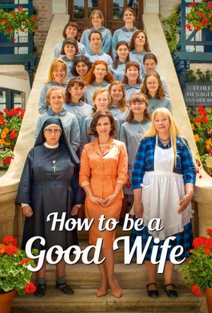 How to Be a Good Wife's poster