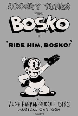 Ride Him, Bosko's poster