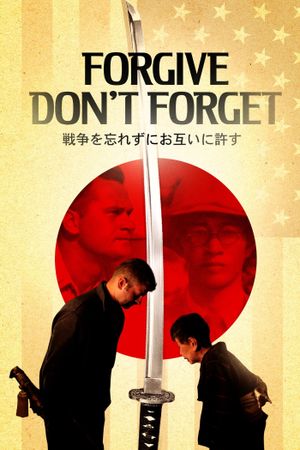 Forgive - Don't Forget's poster