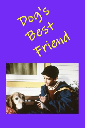 Dog's Best Friend's poster