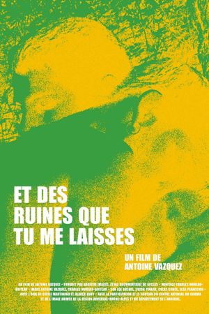 Of the Ruins You Leave Me's poster