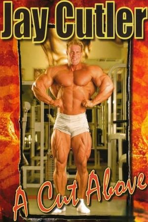 Jay Cutler: A Cut Above's poster image