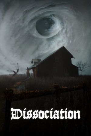 Dissociation's poster