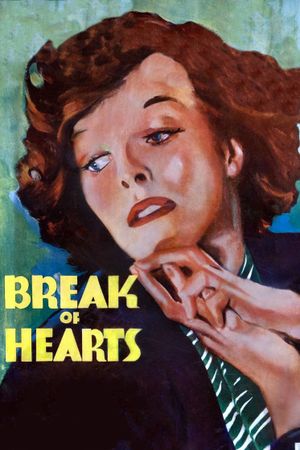 Break of Hearts's poster