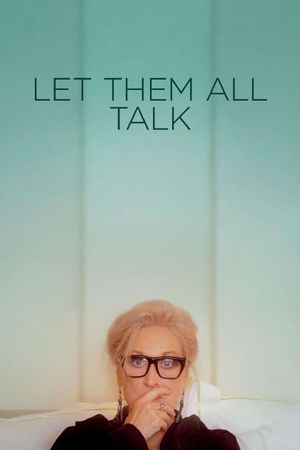 Let Them All Talk's poster