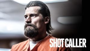 Shot Caller's poster