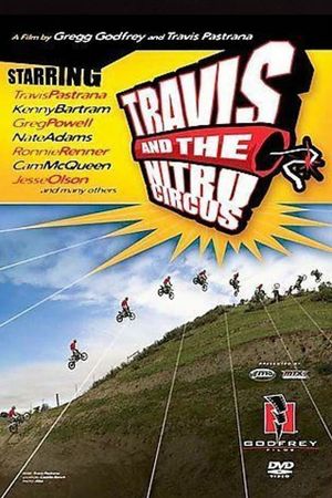 Travis and the Nitro Circus's poster